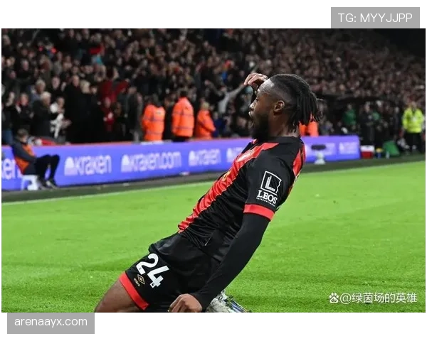 索兰克状态火热，登顶伯恩茅斯队史进球王引热议