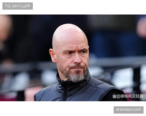 滕哈赫英超战术体系与角色解析